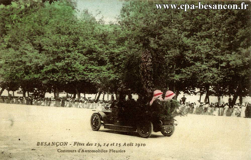 BESANÇON - Fêtes des 13, 14 et 15 Août 1910 - Concours d'Automobiles Fleuries